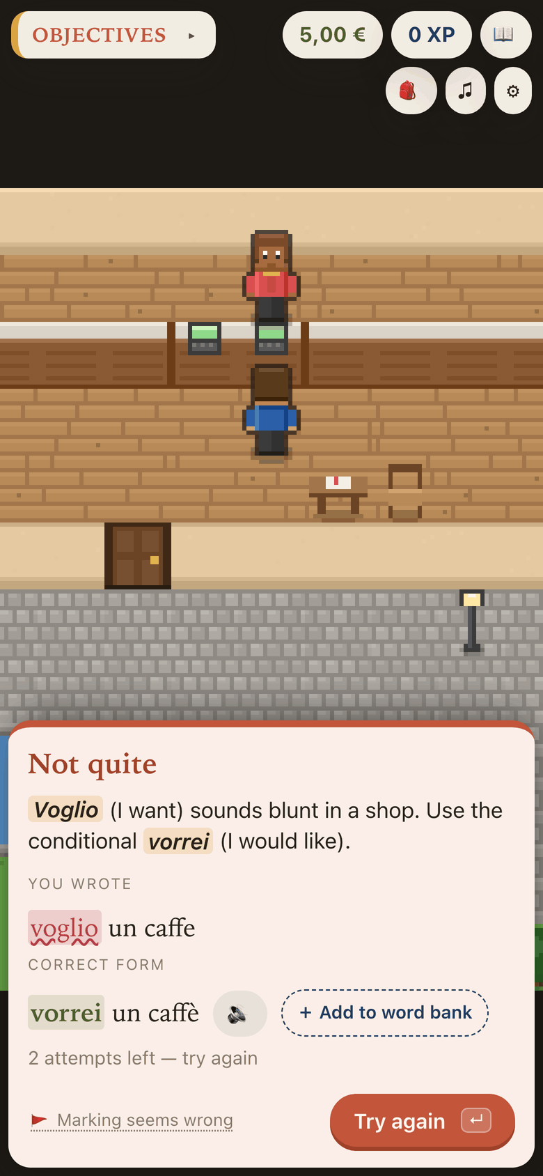 Feedback on an answer, headed Not quite: voglio sounds blunt in a shop, use the conditional vorrei. The correct form is shown with a Try again button.